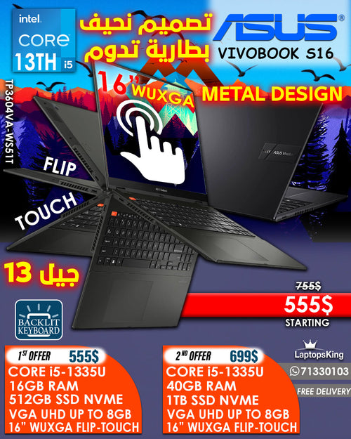 ASUS VIVOBOOK S16 TP3604VA-WS51T CORE i5-1335U 16” IPS FHD+ FLIP-TOUCH CREATOR LAPTOPS ( NEW 1YR WARRANTY)
