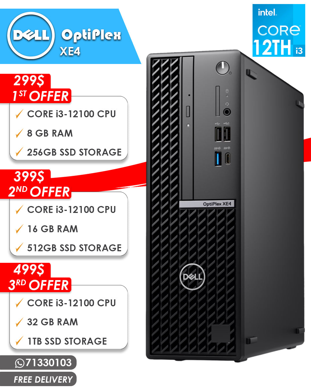 DELL OPTIPLEX XE4 CORE i3 12TH DESKTOP (NEW OB 1 YEAR WARRANTY)
