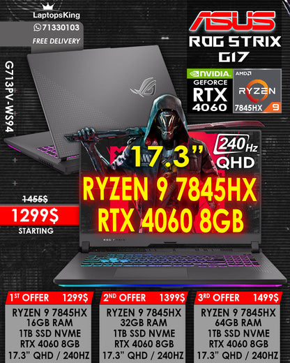 ASUS ROG STRIX G17 G713PV-WS94 RYZEN 9 7845HX RTX 4060 17.3" QHD 240HZ GAMING LAPTOPS (NEW 1YR. WARRANTY)